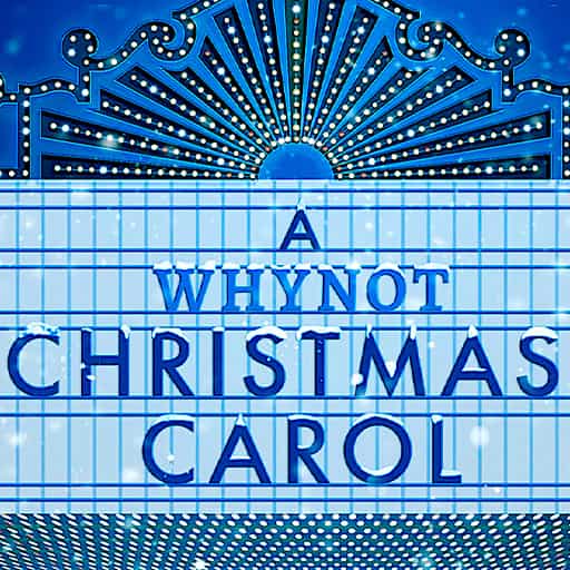 A Whynot Chrismas Carol West Palm Beach Tickets