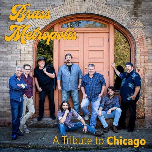 Brass Metropolis - A Tribute to Chicago West Palm Beach Tickets