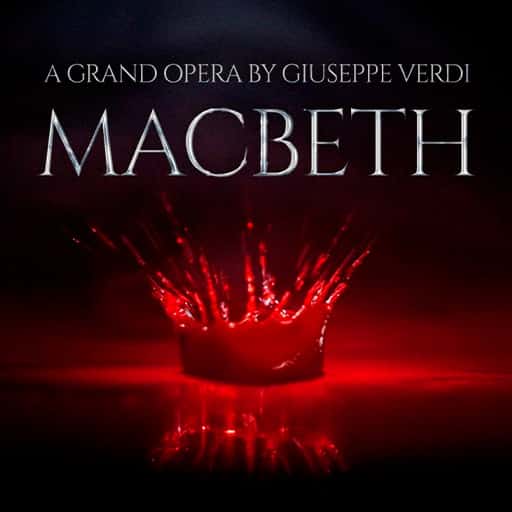 Macbeth - Opera West Palm Beach Tickets