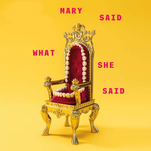 Mary Said What She Said West Palm Beach Tickets