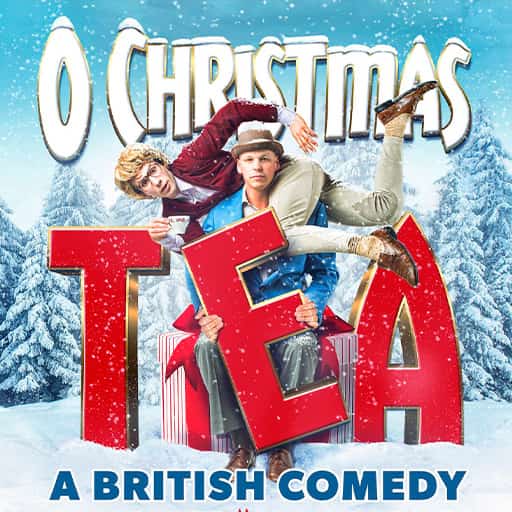 O Christmas Tea: A British Comedy West Palm Beach Tickets
