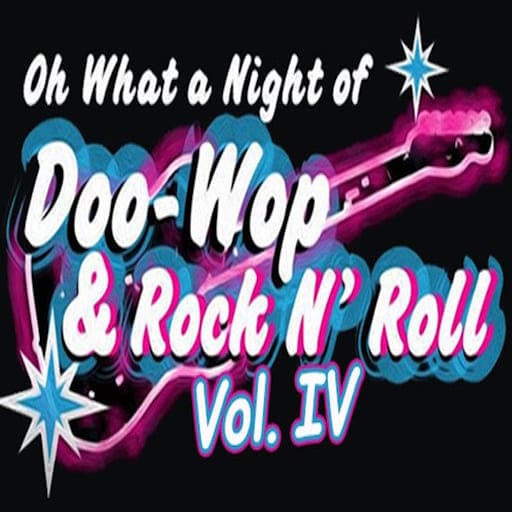 Oh What A Night Of Doo Wop & Rock N Roll West Palm Beach Tickets