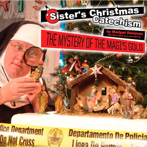 Sister's Christmas Catechism West Palm Beach Tickets