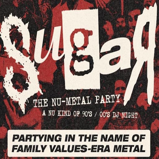 Sugar - The Nu-Metal Party West Palm Beach Tickets