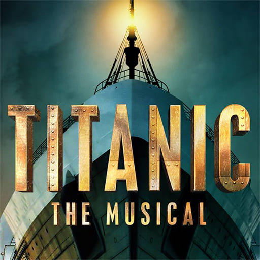 Titanic - The Musical West Palm Beach Tickets