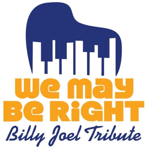 We May Be Right - Billy Joel Tribute West Palm Beach Tickets