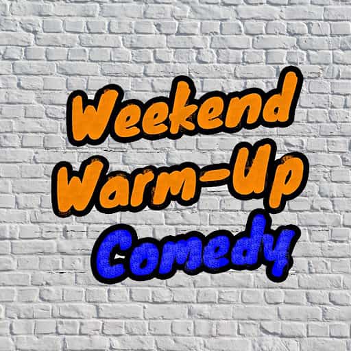 Weekend Warm Up Comedy West Palm Beach Tickets