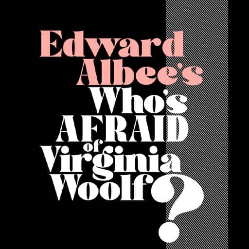 Who's Afraid Of Virginia Woolf? West Palm Beach Tickets